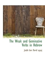 The Weak and Geminative Verbs in Hebrew