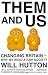 Them And Us: Changing Britain - Why We Need a Fair Society