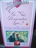 Do You Remember Love [1985]