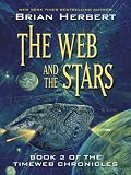 The Web and the Stars (Five Star Science Fiction and Fantasy Series) (Bk. 2)