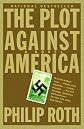 By Philip Roth: The Plot Against America