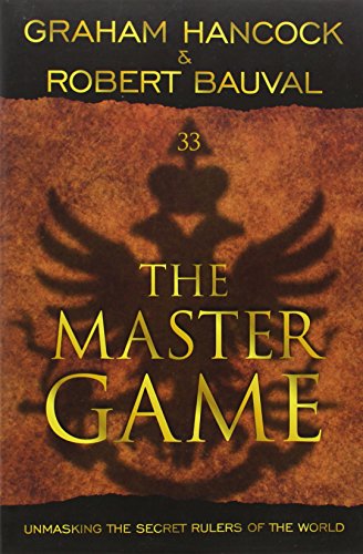master game unmasking the secret rulers of the world