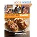 Dishing Up� Maine: 165 Recipes That Capture Authentic Down East Flavors