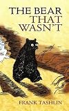 [The Bear That Wasn't] (By: Frank Tashlin) [published: November, 2007]