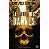 Les Aux', tome 3 : Le Jour des Damn�spar David Gunn