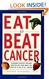 Eat to Beat Cancer