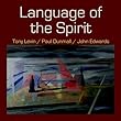 Language Of The Spirit