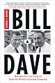 Bill  &  Dave: How Hewlett and Packard Built the World's Greatest Company