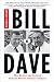 Bill  &  Dave: How Hewlett and Packard Built the World's Greatest Company by Michael S. Malone ISBN B000VPKFRM
