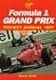 Formula 1 Grand Prix: Pocket Annual 1997