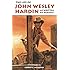 The Life of John Wesley Hardin As Written by Himself (The Western Frontier Libarary)