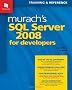 Murach's SQL Server 2008 for Developers
