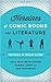 Heroines of Comic Books and Literature: Portrayals in Popular Culture