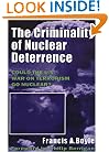 The Criminality of Nuclear Deterrence