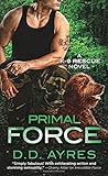 Primal Force (A K-9 Rescue Novel)