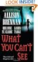 What You Can't See