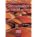 Connaissance et travail du vin - 5e �dition