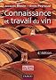 Connaissance et travail du vin - 5e �dition