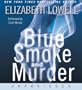 Blue Smoke and Murder CD