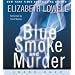 Blue Smoke and Murder CD