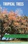 Tropical Trees of the Pacific
