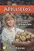 Appleseeds (Apples of Gold Series)