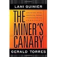 The Miner's Canary: Enlisting Race, Resisting Power, Transforming Democracy (The Nathan I. Huggins Lectures)