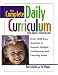 The Complete Daily Curriculum for Early Childhood: Over 1200 Easy Activities to Support Multiple Intelligences and Learning Styles The Complete Daily Curriculum for Early Childhood: Over 1200 Easy Activities to Support Multiple Intelligences and Learning Styles