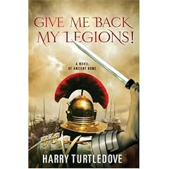 Give Me Back My Legions!