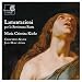 Music : Lamentazioni per la Settimana Santa