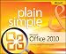Microsoft® Office 2010 Plain & Simple