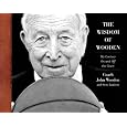 The Wisdom of Wooden:  My Century On and Off the Court