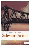 Schwere Wetter - Hannes Nygaard
