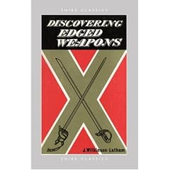 Discovering Edged Weapons (Shire Discovering)
