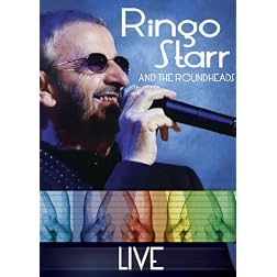 Ringo Starr and the Roundheads: Live