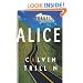 Travels with Alice