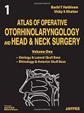 Atlas of operative otorhinolaryngology and head & neck surgery