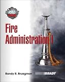 Fire Administration (Brady Fire)