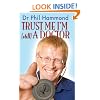 Trust Me, I'm (Still) a Doctor