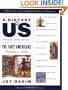 The First Americans: Prehistory-1600 A History of US Book 1