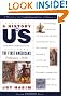 The First Americans: Prehistory-1600 A History of US Book 1