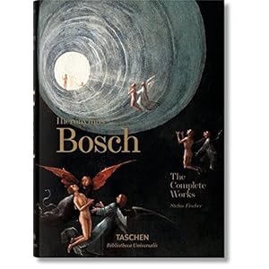 Hieronymus Bosch. Das vollständige Werk