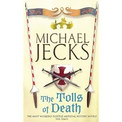 The Tolls of Death (Medieval West Country Mysteries)