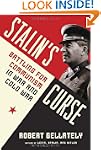 Stalin's Curse: Battling for Communis...