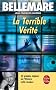 La Terrible V�rit�