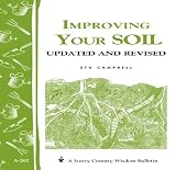 Improving Your Soil: Storey's Country Wisdom Bulletin A-202 (Storey Country Wisdom Bulletin, a-202)