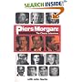 Piers Morgan: The Classic Interviews