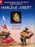 Revue Atlas (Editions)  / Câlinoux de loup (1CD audio)