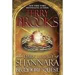 Bloodfire Quest: The Dark Legacy of Shannara, Book 2 | Terry Brooks