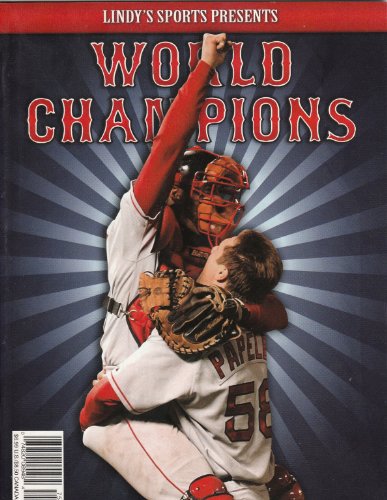 Boston Red Sox 2007 MLB World Series Champions Lindys Commemorative Magazine